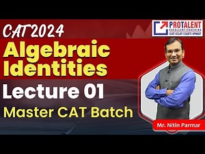Master Algebraic Identities & Expressions for CAT | Quantitative Aptitude L-1 | CAT
