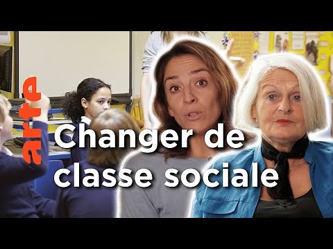 Peut-on vraiment quitter sa classe sociale ? | Les idées Larges | ARTE