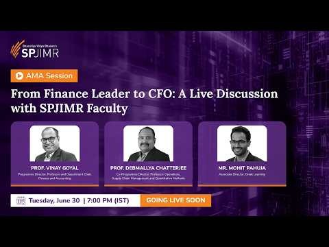 From Finance Leader to CFO: A Live Discussion with SPJIMR Faculty