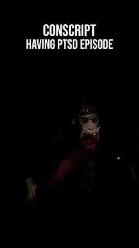 HAVING PTSD EPISODE | CONSCRIPT