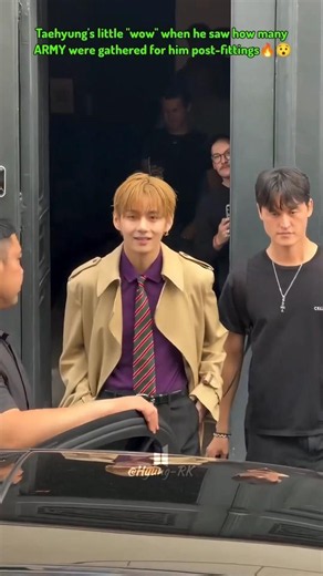 Taehyung's little 'WOW' when he saw how many ARMY were gathered for him post-fittings😅💜