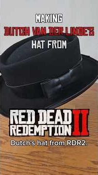Making DUTCH VAN DER LINDE's Hat from #rdr2 | #maker #cowboy #cosplay