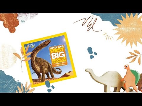 Little Kids First Big Book of Dinosaurs National Geographic Kids