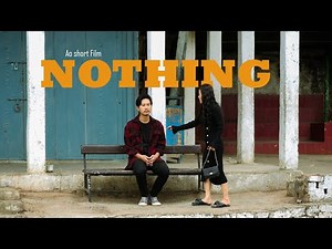 Nothing | Ao short Movie