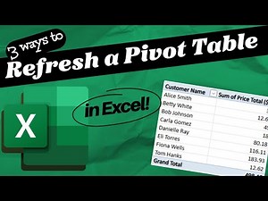 3 Easy Ways to Refresh a Pivot Table in Excel