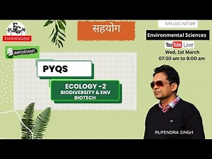 PYQs | BIODIVERSITY & ENV BIOTECH | UGC NET Environmental Sciences