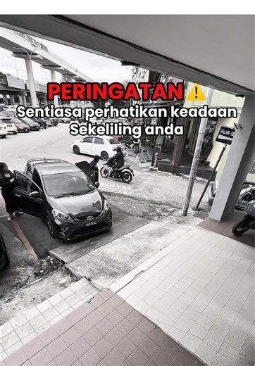 PERINGATAN!!! Sentiasa berhati-hati kat mana pun anda berada. sentiasa perhatikan keadaan sekeliling anda 😠 #directowner #metacar #secondhand #information #safetyfirst