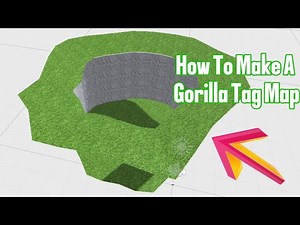 How To Make A Gorilla Tag Map