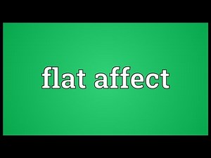 Flat affect Meaning