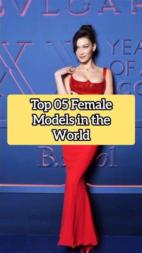 👑 Top 05 Female Models in the World #shorts