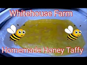 How To Make Homemade Honey Taffy DIY