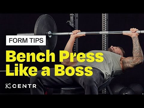 Centr Power: Barbell flat bench press tutorial