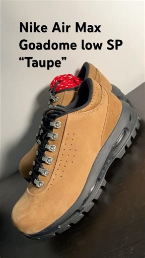 NIKE AIR MAX GOADOME LOW SP “TAUPE” #nike #nikeair #goadome #nikeacg #wheat #taupe #acg #viral #fyp