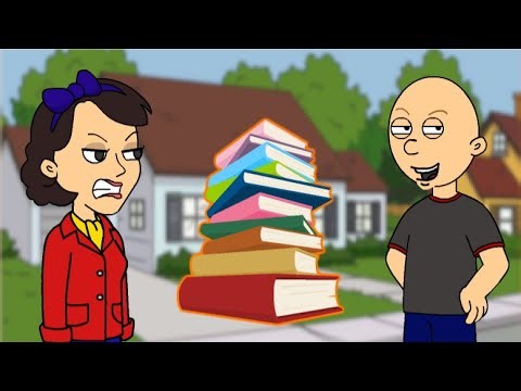 Classic Caillou Makes Excuses to avoid Homework/GROUNDED