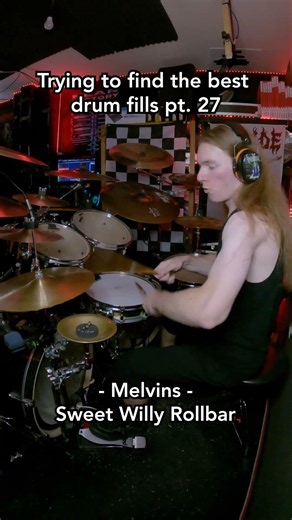 Finding the best drum fills pt. 27 Melvins - Sweet Willy Rollbar
