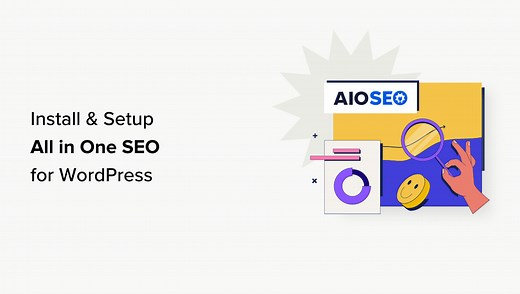 How to Setup All in One SEO for WordPress Correctly