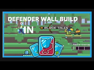 Block Tales - DEFENDER WALL/SUPPORT BUILD