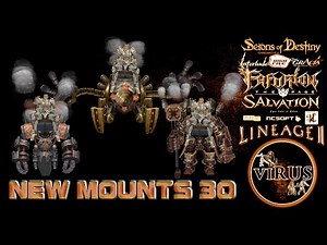 New Mounts 30. LINEAGE II. Any Chronicles ◄√i®uS►