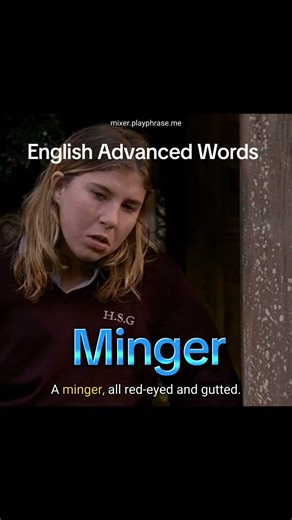 Advanced Words Series : Minger #britishenglish #englishvocab #learnenglish #vocabs #englishwords