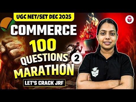 UGC NET December Commerce Marathon 2025 | UGC NET Paper 2 Commerce 100 Most Important Questions
