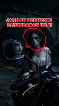 Legenda Hantu Jembatan #shorts #short #legenda #mitos #horor #butoijo #seram #hantu #setan