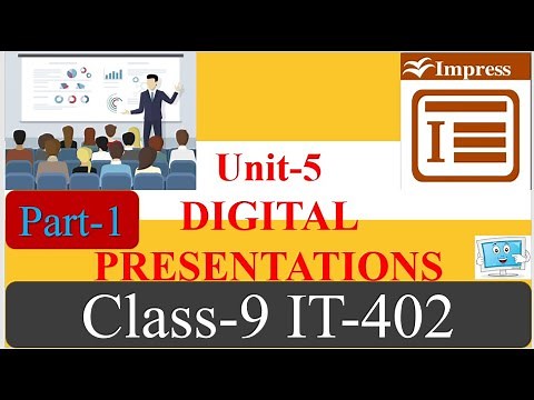 Class-9 IT-402|| Digital Presentations||Part-1
