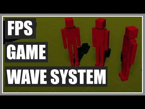 Wave System - FPS Game In Unity - Part 63