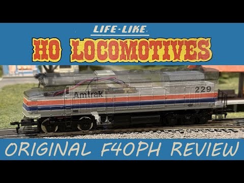 The Original Life-Like HO Scale F40PH: Repair & Review