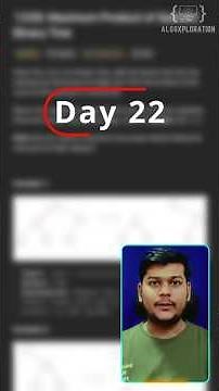 Day 22: LeetCode Daily Challenge– Maximum Product of Splitted Binary Tree.
