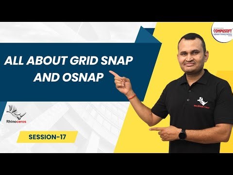Session 17: Rhino 3D Grid Snap & Osnap Guide | Precision Modeling Tips | CompusoftEducation