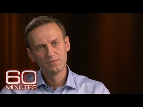 What Russian opposition leader Alexey Navalny told 60 Minutes in 2020