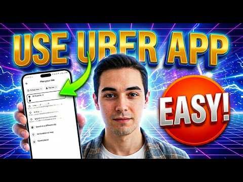 How to Use Uber App - A Complete Step-by-Step Guide