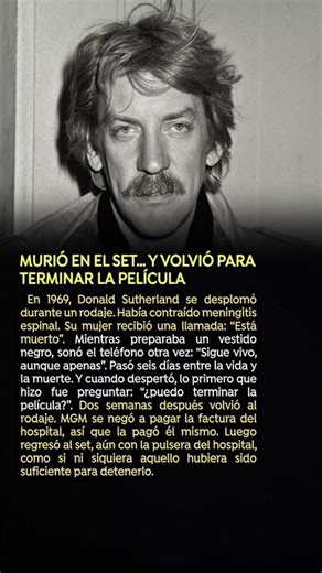 MURIÓ EN EL SET… Y VOLVIÓ PARA TERMINAR LA PELÍCULA