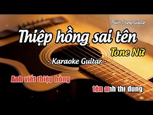 Karaoke Tone Nữ Thiệp hồng sai tên - Nguyễn Thành Đạt (Guitar Solo Beat) | Thiện Trung Guitar
