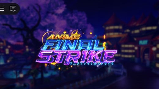 Anime Final Strike: A beginner’s guide