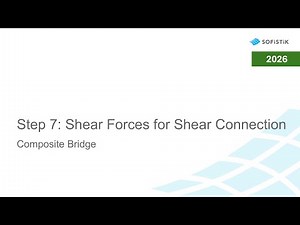 Composite Bridges: Shear Forces for Shear Connection