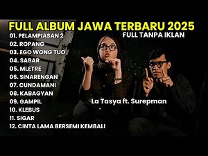 FULL ALBUM JAWA TERBARU 2025 — Lagu Jawa Viral Enak Didengar Sepanjang Hari | Tanpa Iklan