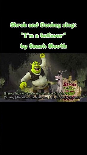 #Shrek and #Donkey sing #SmashMouth "I'm a believer". #SongCover #Impressions #FYP #Singing #ForYou