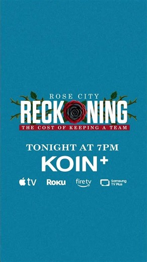 Rose City Reckoning: What the Blazers mean to Portland