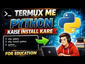 Termux Me Python Kaise Install kre