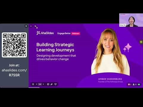 Building Strategic Learning Journey | Engage Better webinar by AhaSlides