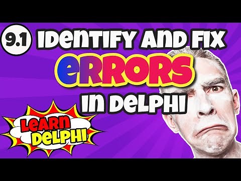 Learn Delphi Programming | Unit 9.1 | Identify and Fix Code Errors in Delphi