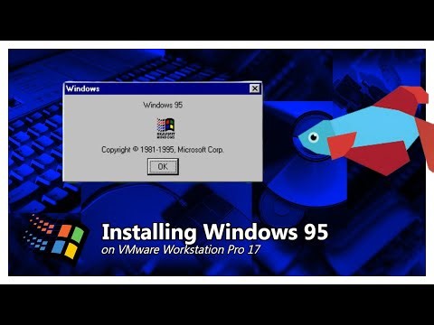 Installing Windows 95 on VMware Workstation Pro 17