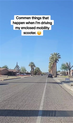 Common Encounters Driving an Enclosed Mobility Scooter