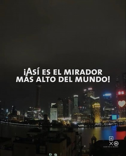 Regina Blandón y yo subimos al MIRADOR más ALTO del MUNDO, en CHINA | El mejor lugar para disfrutar de INCREÍBLES VISTAS de Shanghai | Alan x el mundo