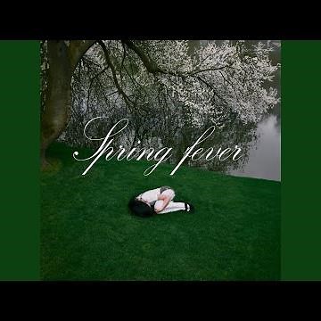 Spring Fever