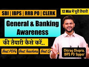 How to Prepare General Awareness for Bank Exams? GA for SBI PO, IBPS PO, RRB PO| GK for Bank Exam