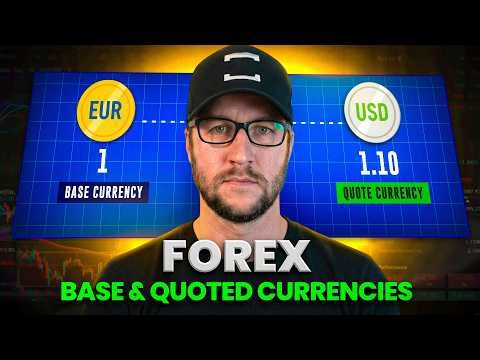 What are Base and Quoted Currencies in Forex Trading?