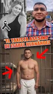 🚨😔 Shocking revelation! A "trusted taxi driver" is the accused of murdering Isabel Hernández