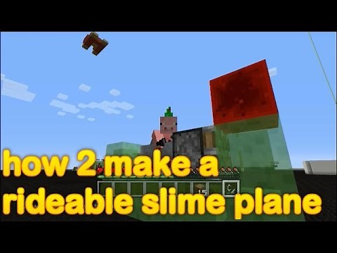Minecraft - how to make a rideable slime plane / flying machine!